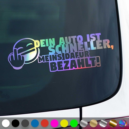 Dein auto ist - dein, schneller