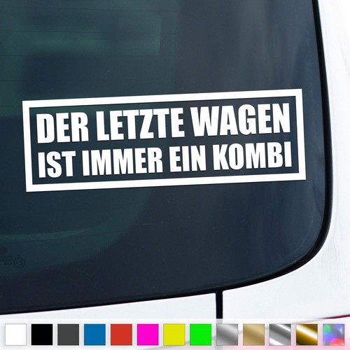 Der letzte wagen - letzte, aufkleber