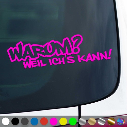 Warum aufkleber weil - aufkleber, es