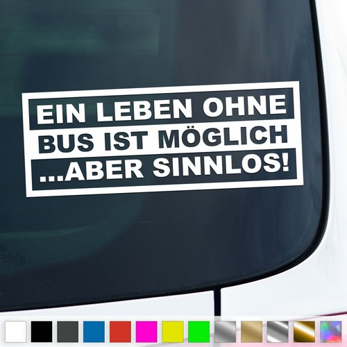 Bus aufkleber leben ohne ist - bus,