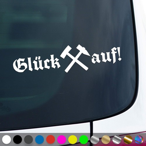 Glück auf aufkleber steiger - glück,