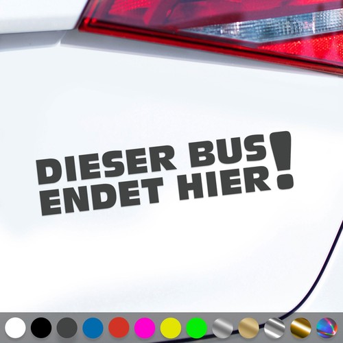 Bus aufkleber endet hier - aufkleber,