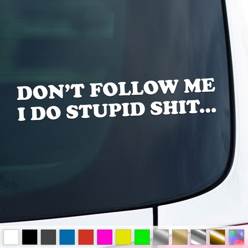 Dont follow aufkleber - dont, me